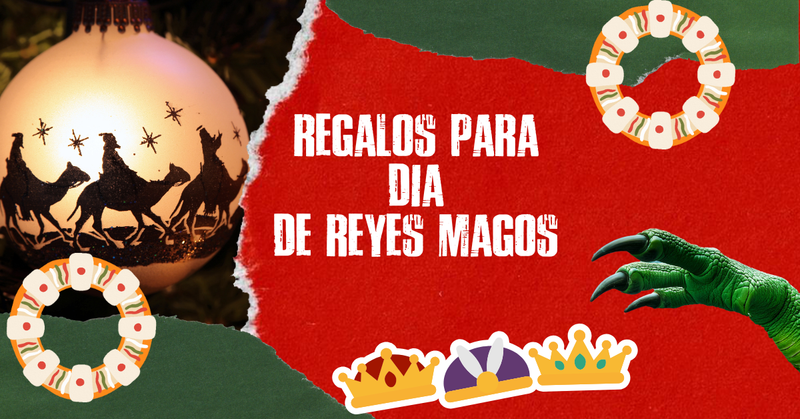 Qué pedirle a los Reyes Magos: top 10 ideas infalibles