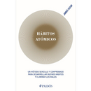 Libro Hábitos Atómicos - James Clear